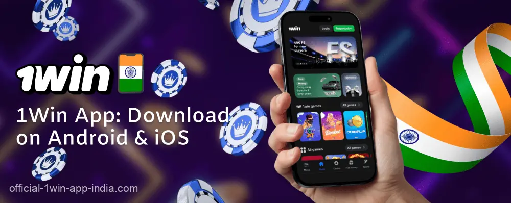 1Win app for Android and iOS for Indian players